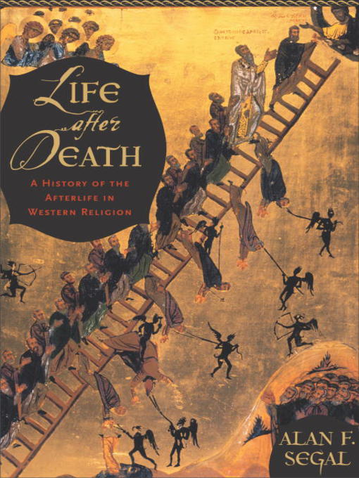 Title details for Life After Death by Alan Segal - Available